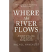 Where the River Flows
