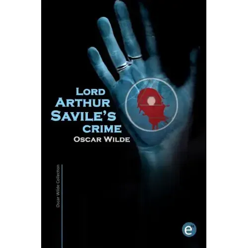 Lord Arthur Savile's crime