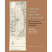 Mapping Texas and the Gulf Coast: The Contributions of Saint-Denis, Oliván, and Le Maire