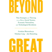Beyond Great: Nine Strategies for Thriving in an Era of Social Tension, Economic Nationalism, and Technological Revolution