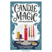 Candle Magic for Beginners: Spells for Abundance, Love, and Healing