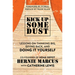 Kick Up Some Dust: Lessons on Thinking Big, Giving Back, and Doing It Yourself