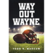 Way Out Wayne