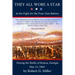 They All Wore a Star: In the Fight for the Four-Gun Battery during the Battle of Resaca, Georgia, May 15, 1864