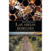 Las Abejas Rebeldes: Cuentos, Leyendas Y Poemas