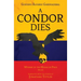 A Condor Dies