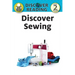 Discover Sewing: Level 2 Reader