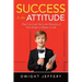 SUCCESS Is An Attitude
