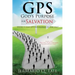 GPS: God's Purpose for Salvation