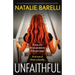 Unfaithful: An unputdownable and absolutely gripping psychological thriller