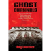 Ghost Channels: Paranormal Reality Television and the Haunting of Twenty-First-Century America