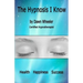 The Hypnosis I Know