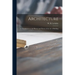 Architecture: an Introduction to the History and Theory of the Art of Building
