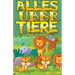 Alles Über Tiere