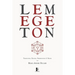 Lemegeton: Petite Clé du Roi Salomon - Clavicula Salomonis Regis
