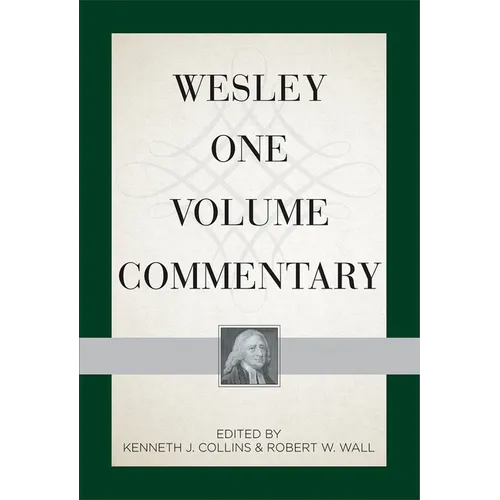 Wesley One Volume Commentary