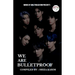We Are Bulletproof