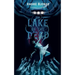 The Lake of the Dead (Valancourt International)