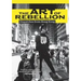 The Art of Rebellion: Dispatches from Hong Kong