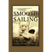 Smooth Sailing, a Glider Pilot Memoir