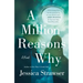 A Million Reasons Why