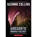 Gregor and the Marks of Secret (the Underland Chronicles #4): Volume 4