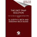 The Diet Trap Solution