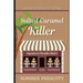Salted Caramel Killer