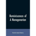 Reminiscences of a nonagenarian
