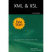 XML & XSL Fast Start 2nd Edition: Your Quick Start Guide for XML & XSL