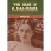 Ten Days in a Mad-House