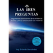Las tres preguntas: Argumentos convincentes de la existencia de Dios y de su comunicación con nosotros.