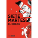 Siete Martes / Seven Tuesdays