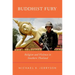 Buddhist Fury: Religion and Violence in Southern Thailand