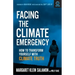 Facing the Climate Emergency, Second Edition: How to Transform Yourself with Climate Truth