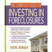 The Complete Guide to Investing in Foreclosures