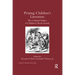 Prizing Children's Literature: The Cultural Politics of Children's Book Awards