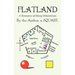 Flatland: a Romance of Many Dimensions