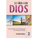 30 Días con Dios (Volumen 2): Lecturas diarias que te fortalecerán y te acercarán al Padre