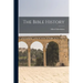 The Bible History