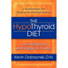 The Hypothyroid Diet: Lose Weight and Beat Fatigue in 21 Days
