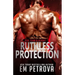 Ruthless Protection