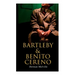 Bartleby & Benito Cereno: American Tales