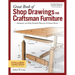 Great Book of Shop Drawings for Craftsman Furniture, Revised & Expanded Second Edition: Authentic and Fully Detailed Plans for 61 Classic Pieces