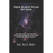 When Heaven Speaks Out Loud: Supernatural Experiences And Encounters On Earth And In The Spiritual Realms