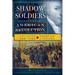 Shadow Soldiers of the American Revolution: Loyalist Tales from New York to Canada
