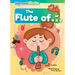 The Flute of . . .