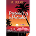 Pretending in Paradise