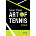 The Art of War: Art of Tennis