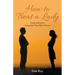 How to Treat a Lady